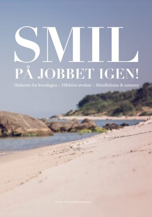 Smil på jobbet igen